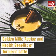 Golden Milk: Recipe and Health Benefits of Turmeric Latte