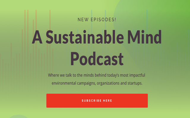 A Sustainable Mind covers a wide range of topics related to sustainability.